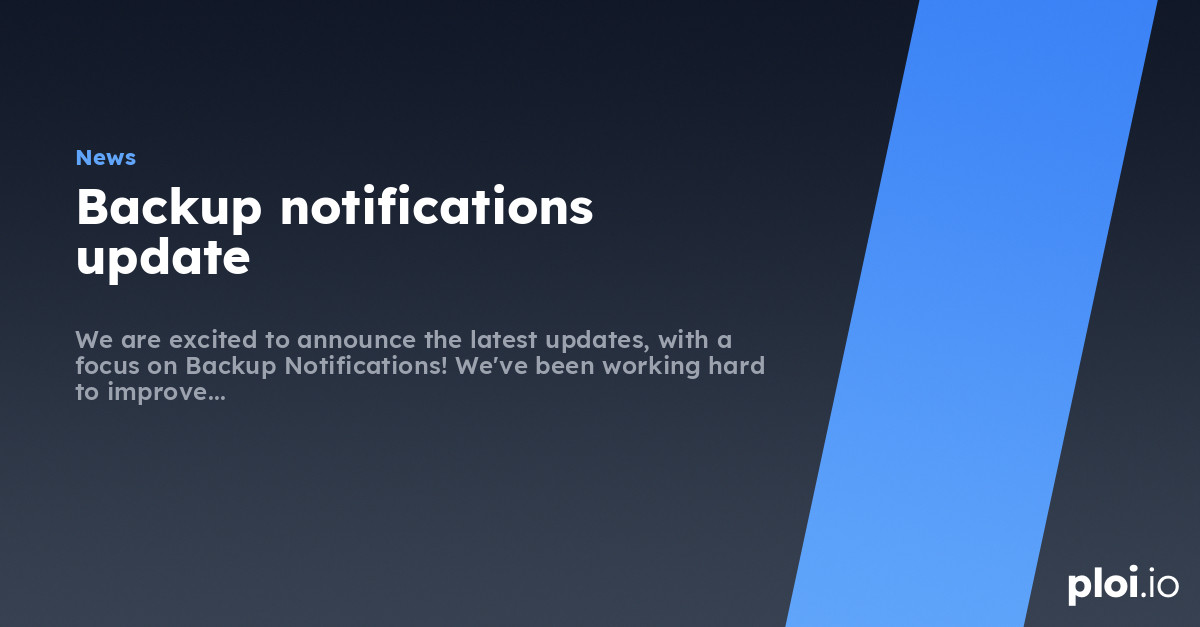 Backup notifications update 🔔 - Server Management Tool