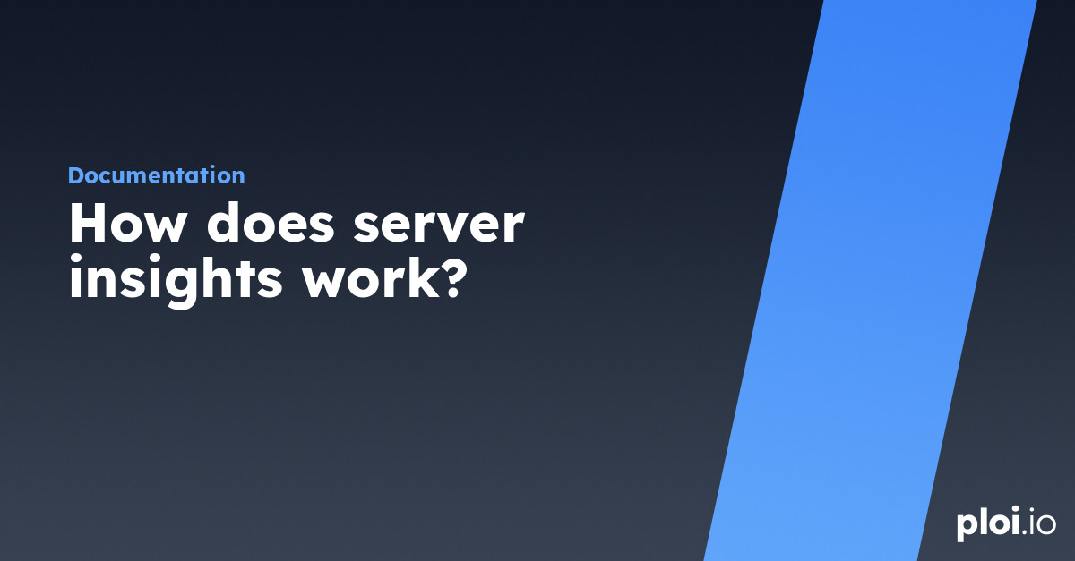 How does server insights work? - Server Management Tool