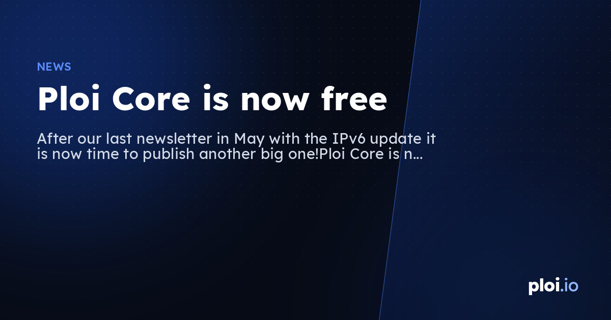Ploi Core is now free ️ — Server Management Tool